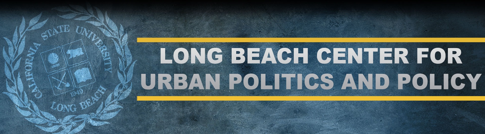 Long Beach Center for Urban Politics and Policy