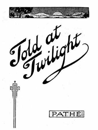title page of synopsis of Told at Twilight