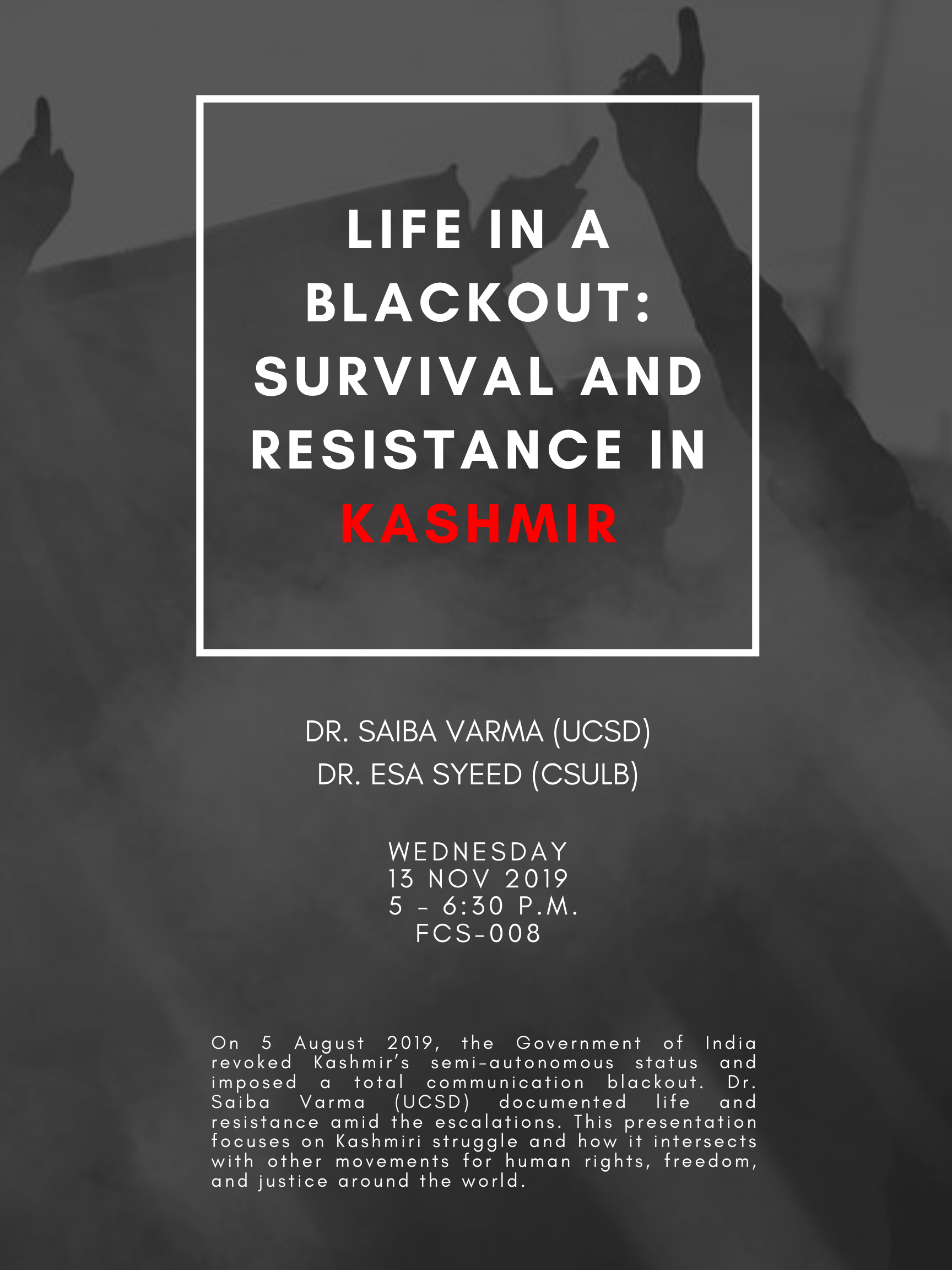 Life in a Blackout: Survival and Resistance in Kashmir