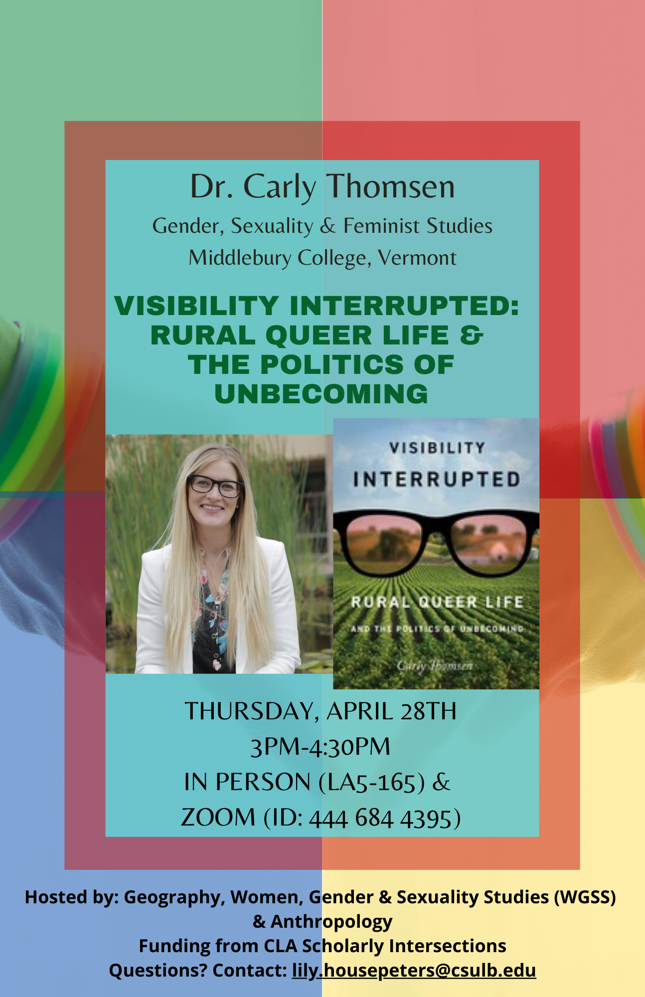 Visibility Interrupted_Rural Queer Life_4.28.2022 Carly Thomsen Event