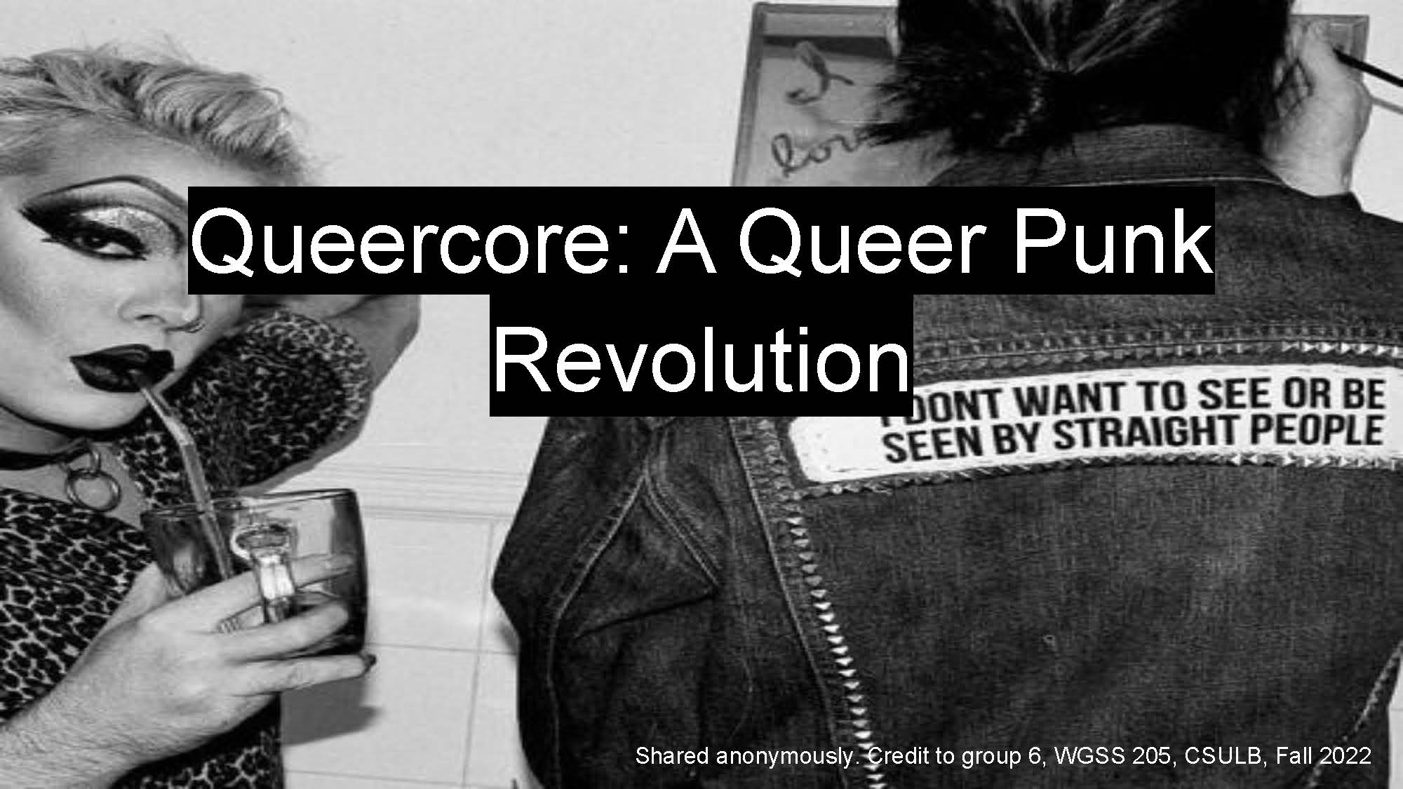 Presentation Cover Page. Queer Cor: A Queer Punk Revolution
